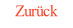 Zurück